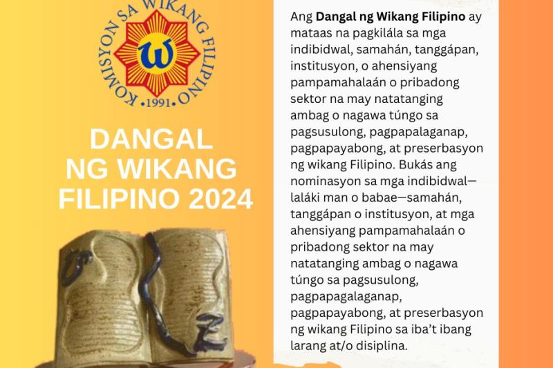 NOMINASYON PARA SA DANGAL NG WIKANG FILIPINO 2024, BUKAS NA