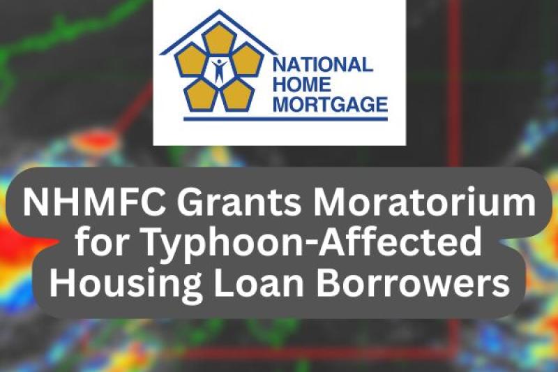 NHMFC grants moratorium for typhoon-affected housing loan borrowers